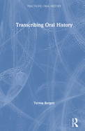 Transcribing Oral History