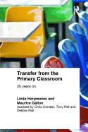 Transfer from the Primary Classroom: 20 Years On