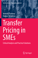 Transfer Pricing in Smes: Critical Analysis and Practical Solutions