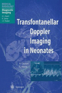 Transfontanellar Doppler Imaging in Neonates - Couture, Alain, and Veyrac, C, and Baert, A L (Foreword by)