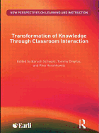 Transformation of Knowledge Through Classroom Interaction