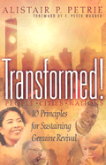 Transformed!: 10 Principles for Sustaining Genuine Revival