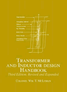 Transformer and Inductor Design Handbook, Third Edition