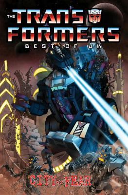 Transformers: Best of UK - City of Fear - Furman, Simon, and Smith, Robin (Artist), and Anderson, Jeff (Artist)