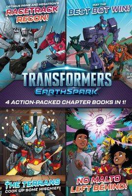 Transformers Earthspark 4 Action-Packed Chapter Books in 1!: Optimus Prime and Megatron's Racetrack Recon!; The Terrans Cook Up Some Mischief!; May the Best Bot Win!; No Malto Left Behind! - Windham, Ryder