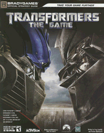 Transformers: The Game: Official Strategy Guide - Sepelak, Greg