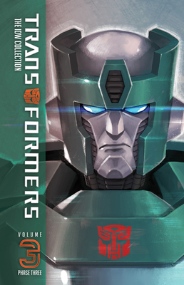 Transformers: The IDW Collection Phase Three, Vol. 3 - Barber, John, and Roberts, James