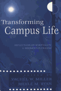 Transforming Campus Life: Reflections on Spirituality and Religious Pluralism