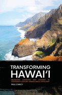 Transforming Hawai'i: Balancing Coercion and Consent in Eighteenth-century Kanaka Maoli Statecraft