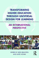 Transforming Higher Education Through Universal Design for Learning: An International Perspective