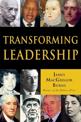 Transforming Leadership: The Pursuit of Happiness - Burns, James MacGregor