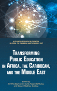 Transforming Public Education in Africa, the Caribbean, and the Middle East