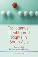 Transgender Identity and Rights in South Asia