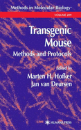 Transgenic Mouse Methods and Protocols