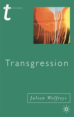 Transgression: Identity, Space, Time - Wolfreys, Julian, Dr.