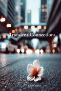 Transient Connections