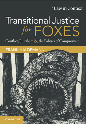 Transitional Justice for Foxes - Haldemann, Frank