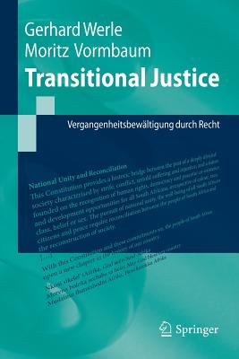 Transitional Justice: Vergangenheitsbew?ltigung Durch Recht - Werle, Gerhard, and Vormbaum, Moritz