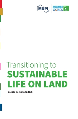 Transitioning to Sustainable Life on Land - Beckmann, Volker (Editor)
