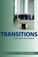 Transitions: Legal Change, Legal Meanings