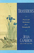 Transitions: Prayers and Declarations for a Changing Life - Cameron, Julia