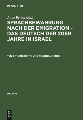 Transkripte Und Tondokumente - Betten, Anne (Editor), and Gra?l, Sigrid (Contributions by)