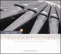 Transkriptionen - Peter Kofler (organ)