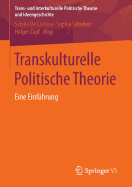 Transkulturelle Politische Theorie: Eine Einfhrung