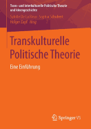 Transkulturelle Politische Theorie: Eine Einfuhrung