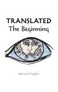 Translated: The Beginning