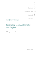 Translating German Novellas into English: A Comparative Study