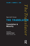 Translation and Minority: Special Issue of "the Translator"