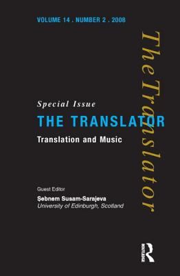 Translation and Music - Susam-Sarajeva, Sebnem (Editor)