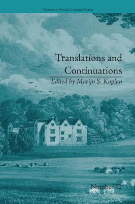 Translations and Continuations: Riccoboni and Brooke, Graffigny and Roberts - Kaplan, Marijn S