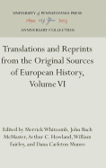 Translations and Reprints from the Original Sources of European History, Volume VI