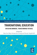 Transnational Education: Bridging Borders, Transforming Futures
