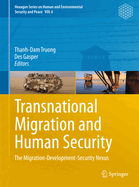 Transnational Migration and Human Security: The Migration-Development-Security Nexus