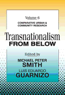 Transnationalism from Below: Comparative Urban and Community Research