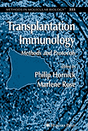 Transplantation Immunology: Methods and Protocols