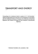 Transport and Energy: Proceedings of a Conference