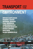 Transport and the Environment: The Linacre Lectures 1994-95