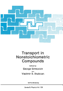 Transport in Nonstoichiometric Compounds