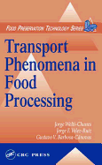 Transport Phenomena in Food Processing