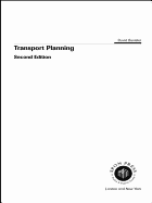 Transport Planning: In the UK, USA and Europe