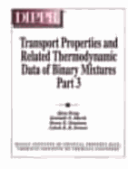 Transport Properties and Related Thermodynamic Data of Binary Mixtures - Gammon, Bruce E, and Marsh, K N, and Dewan, Ashok K R