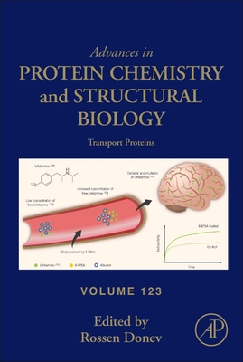 Transport Proteins: Volume 123 - Donev, Rossen (Editor)