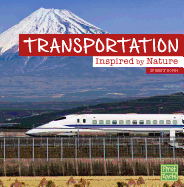 Transportation Inspired by Nature