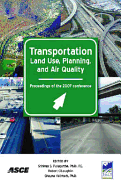 Transportation Land Use, Planning, and Air Quality (2007)