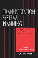 Transportation Systems Planning: Methods and Applications