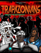 Trapazonians: Rise of Bachura Volume Two